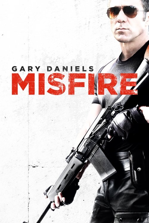 Movie poster for Misfire (2014)
