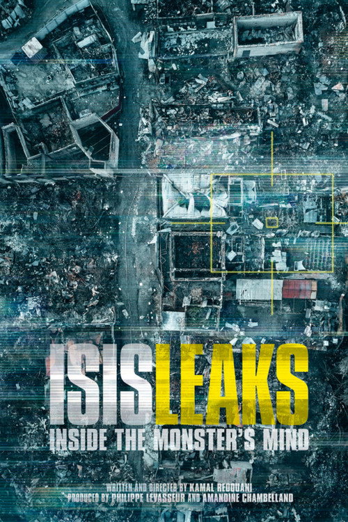 Movie poster for ISISLEAKS: Inside the Monster's Mind (2018)