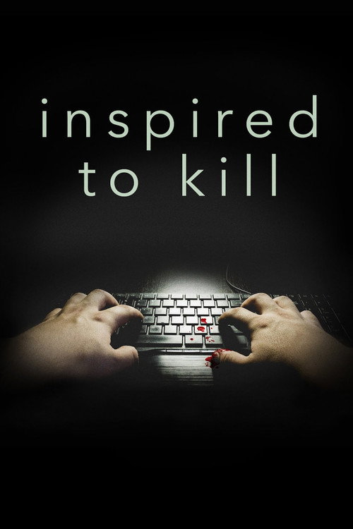 Movie poster for Inspired to Kill (2016)
