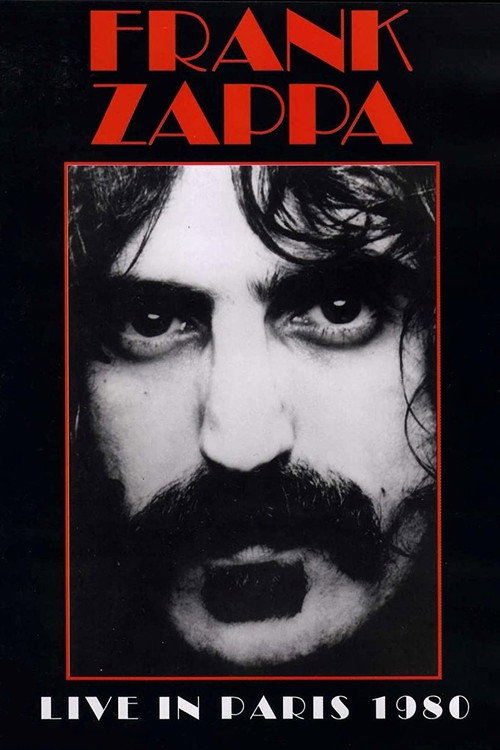 Movie poster for Frank Zappa - Live in Paris 1980 (2008)