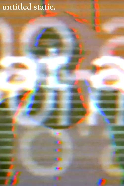 Movie poster for Untitled Static (2025)