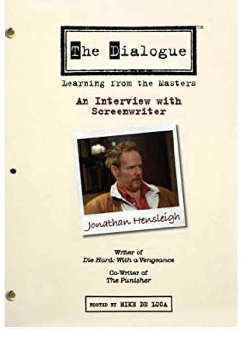 Movie poster for The Dialogue: An Interview with Screenwriter Jonathan Hensleigh (2007)