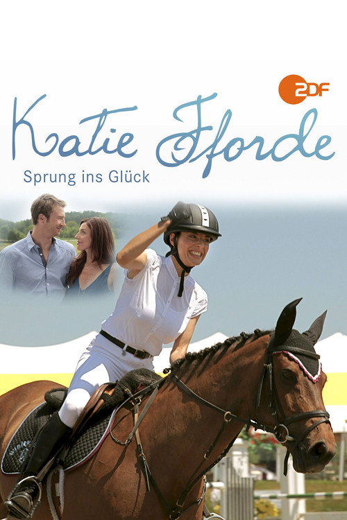 Movie poster for Katie Fforde - Sprung ins Glück (2012)