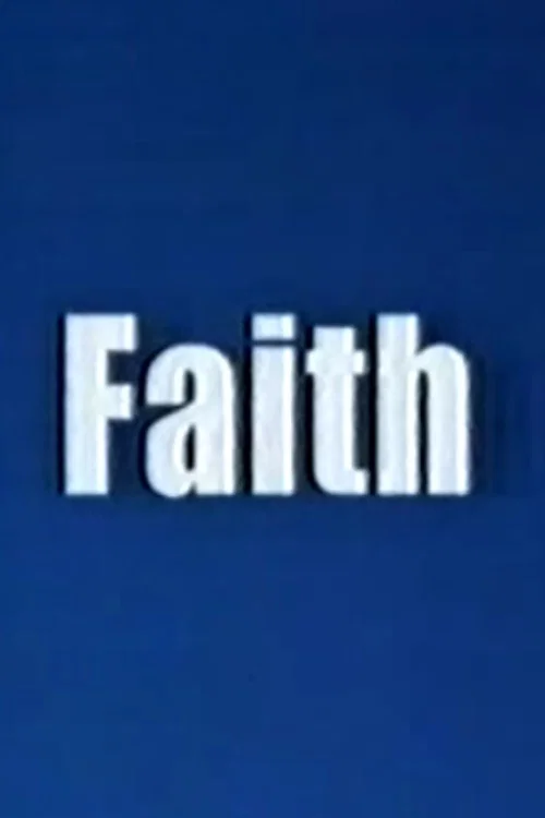 Movie poster for Faith (2005)