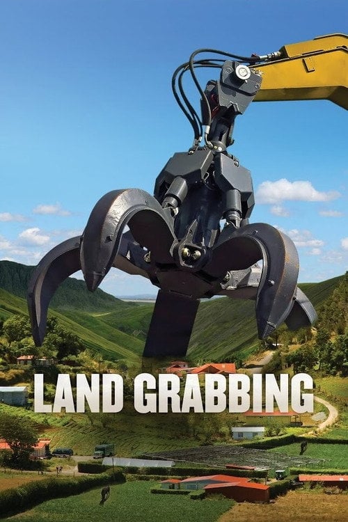 Movie poster for Land Grabbing (2015)