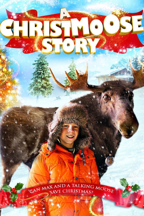 Movie poster for A Christmoose Story (2013)