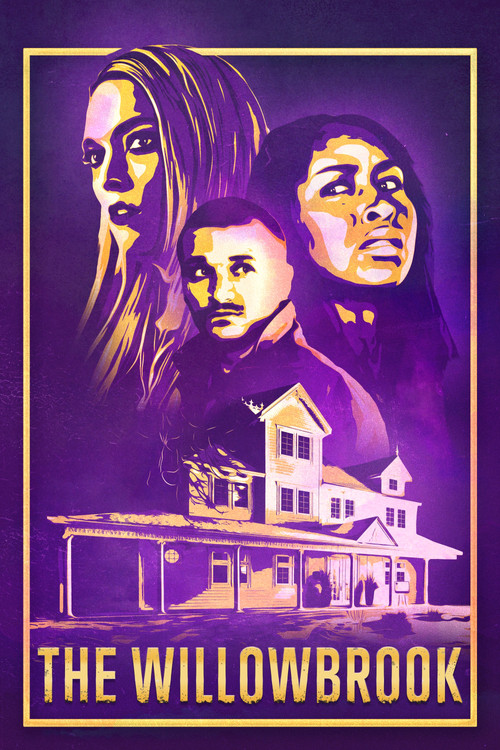 Movie poster for The Willowbrook (2022)