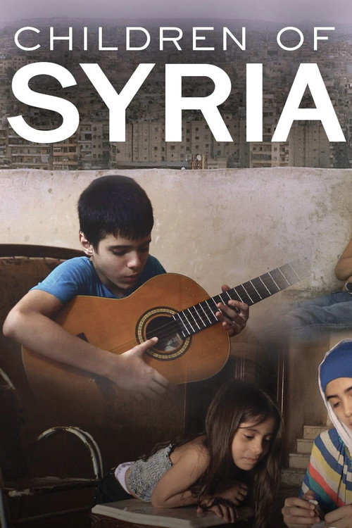 Movie poster for Children of Syria (2016)