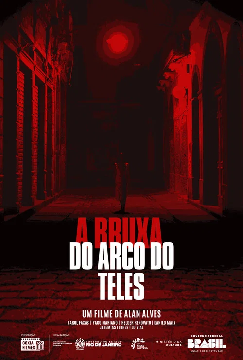 Movie poster for A Bruxa do Arco do Teles (2025)