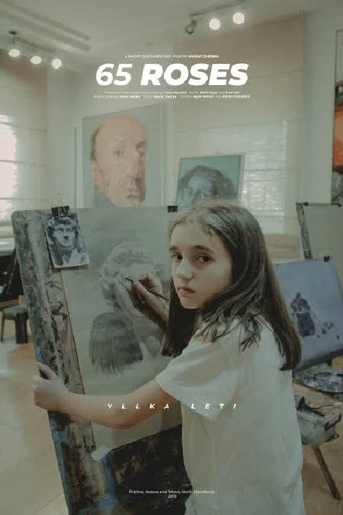 Movie poster for 65 Roses (2019)