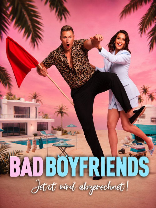 Series poster for Bad Boyfriends - Jetzt wird abgerechnet (2026)