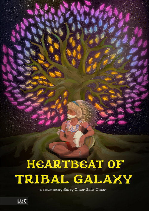 Movie poster for Heartbeat of Tribal Galaxy (2023)