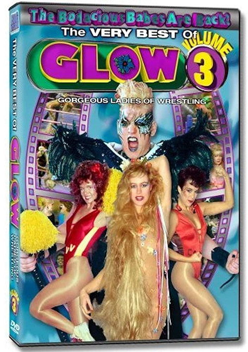 Movie poster for The Very Best of Glow Vol 3 (2007)