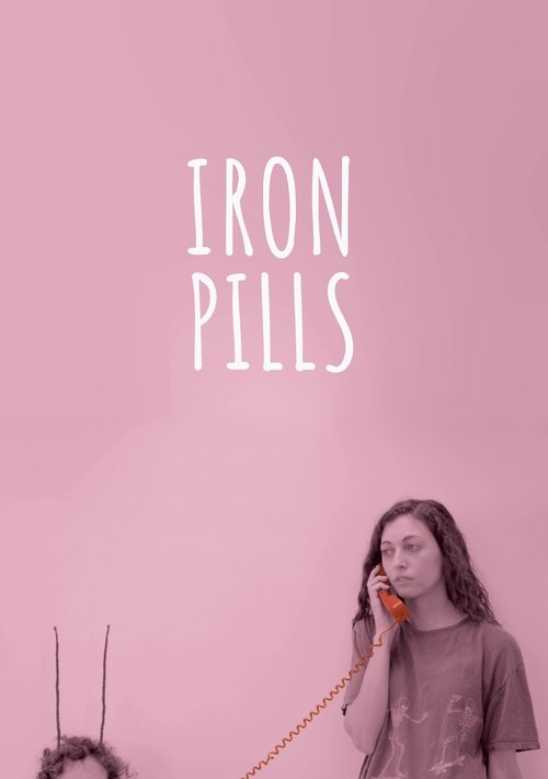 Iron Pills poster