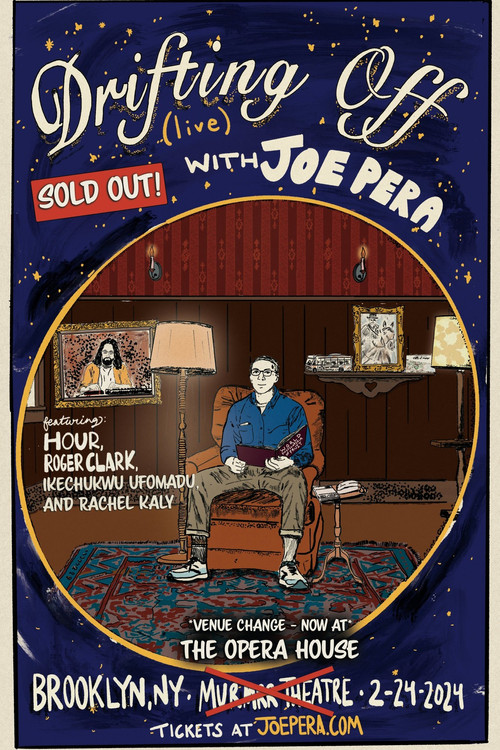 Movie poster for Drifting Off with Joe Pera: Live at the Brooklyn Opera House (2024)