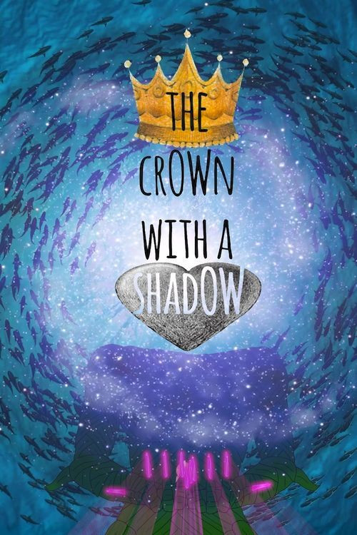 Movie poster for The Crown with a Shadow (2021)
