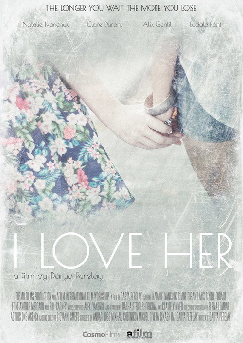 Movie poster for I Love Her (2017)