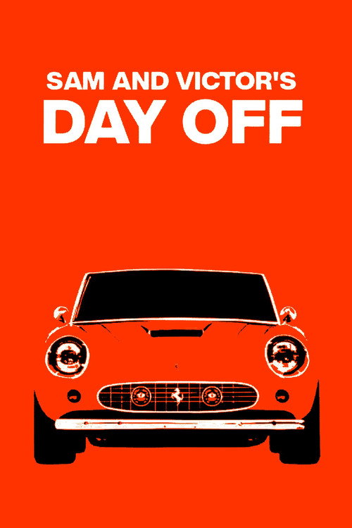 Movie poster for Sam and Victor's Day Off
