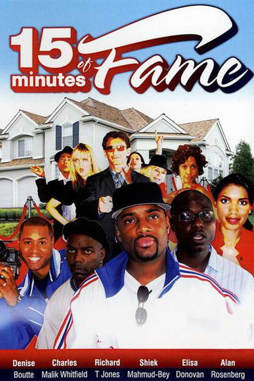 Movie poster for 15 Minutes of Fame (2008)