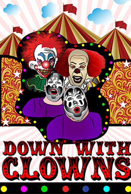 Movie poster for Down With Clowns