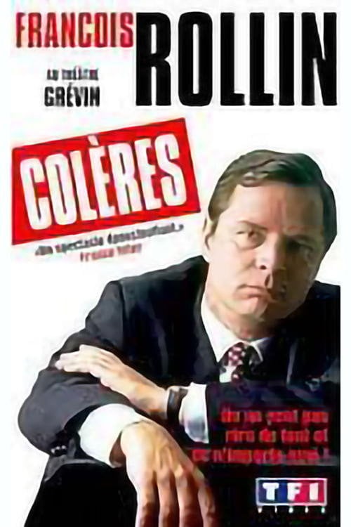 Movie poster for François Rollin - Colères (1996)