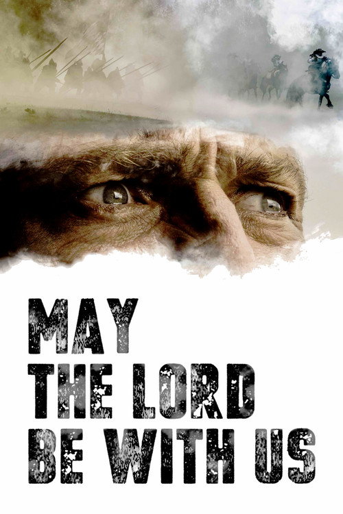 Movie poster for May the Lord Be With Us (2018)