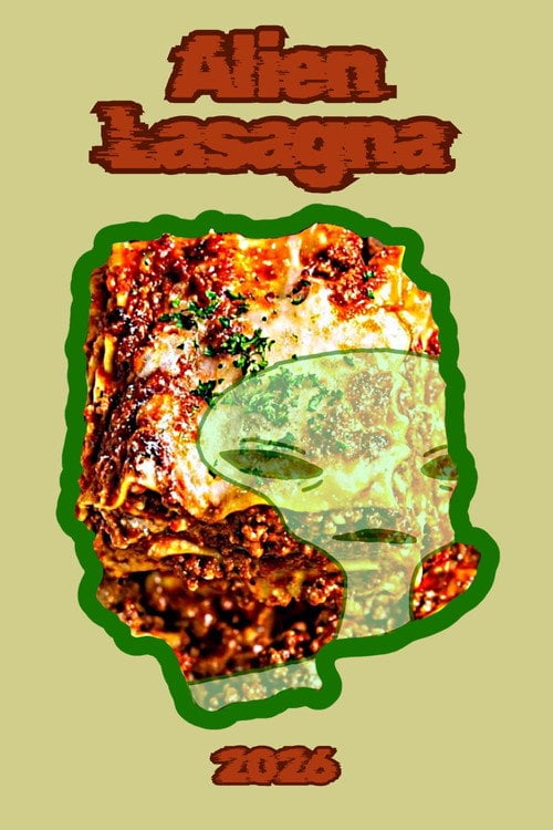Movie poster for Alien Lasagna (2026)