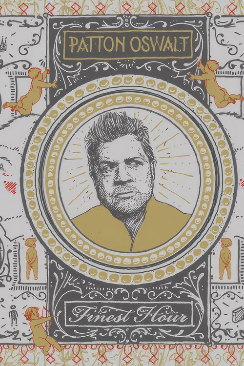 Movie poster for Patton Oswalt: Finest Hour (2011)