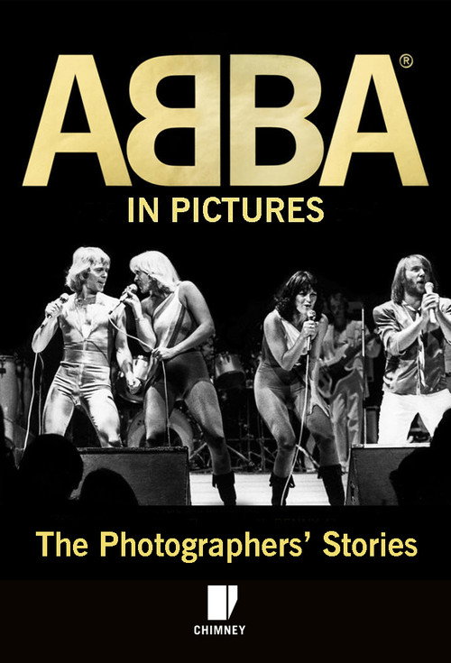 Movie poster for ABBA in Pictures: The Photographer's Story (2016)