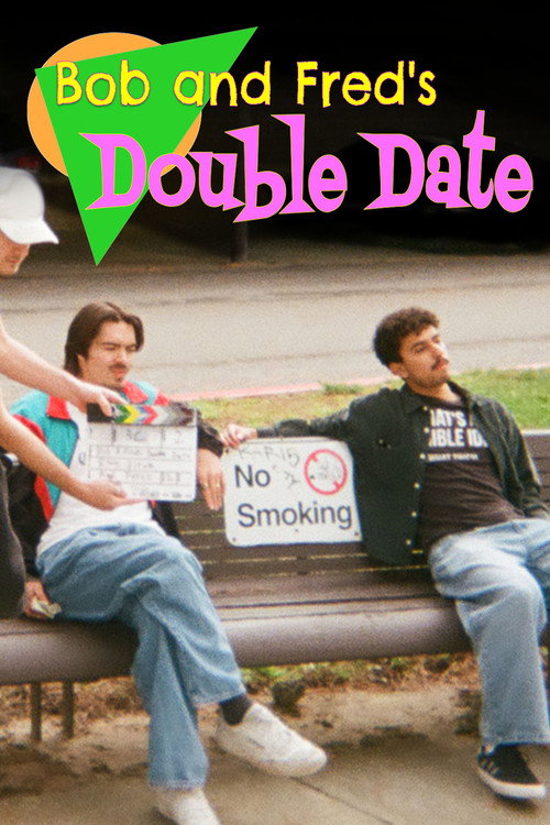 Movie poster for Bob and Fred's Double Date (2025)