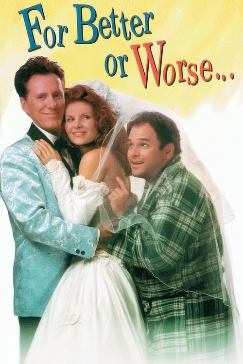 Movie poster for For Better or Worse (1995)