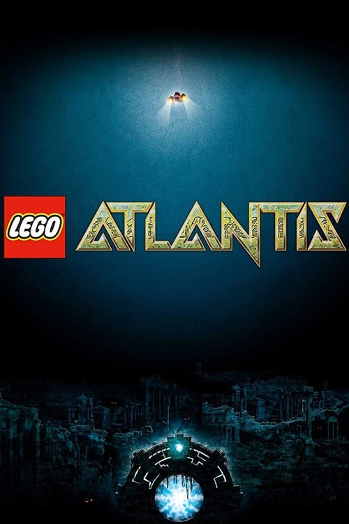 Movie poster for LEGO® Atlantis: The Movie (2010)