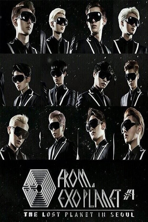Movie poster for EXO Planet #1 - THE LOST PLANET in SEOUL (2015)