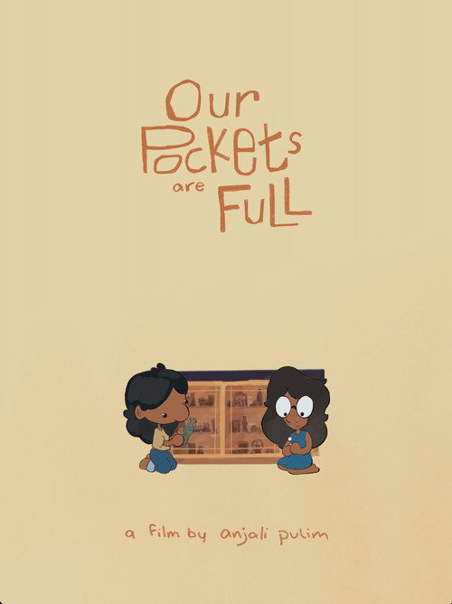 Movie poster for Our Pockets Are Full (2025)