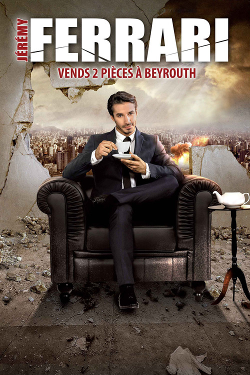 Movie poster for Jérémy Ferrari - Vends 2 pièces à Beyrouth (2017)
