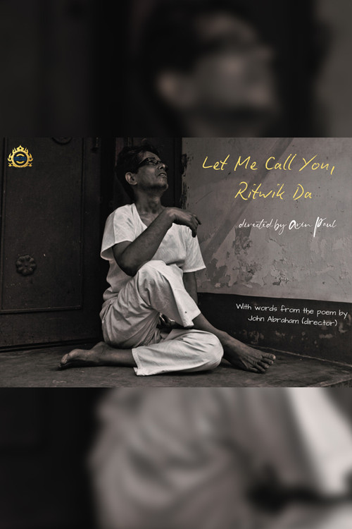 Movie poster for Let Me Call You, Ritwik Da (2025)