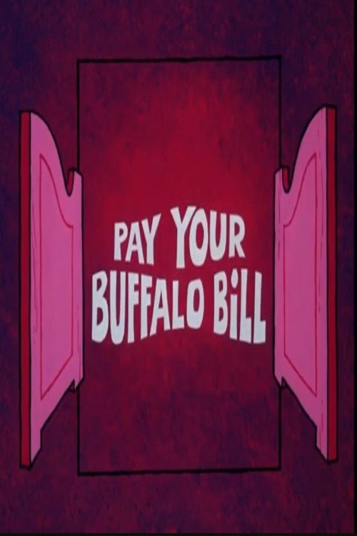 Movie poster for Pay Your Buffalo Bill (1973)