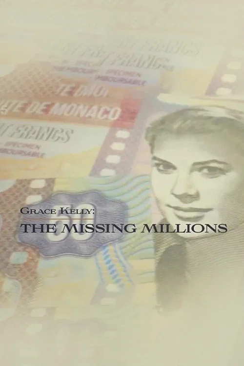 Movie poster for Grace Kelly: The Missing Millions (2022)