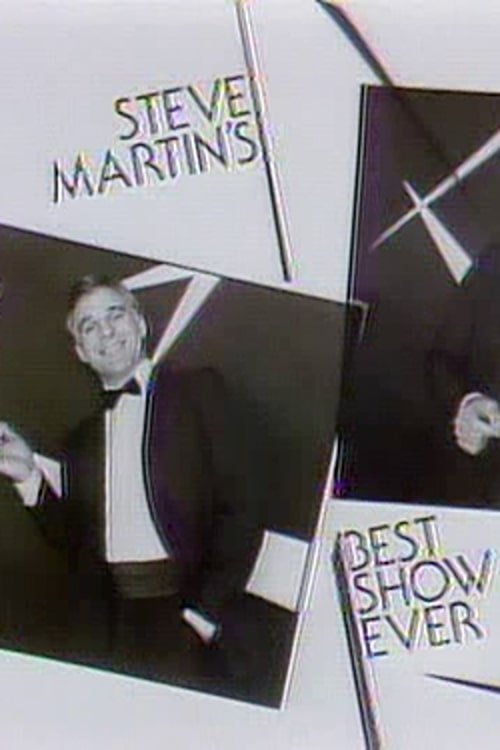 Movie poster for Steve Martin's Best Show Ever (1981)
