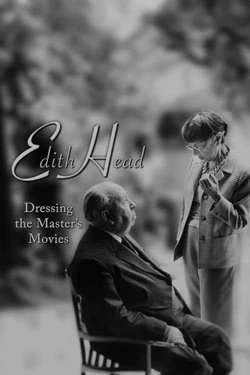 Movie poster for Edith Head: Dressing the Master's Movies (2008)