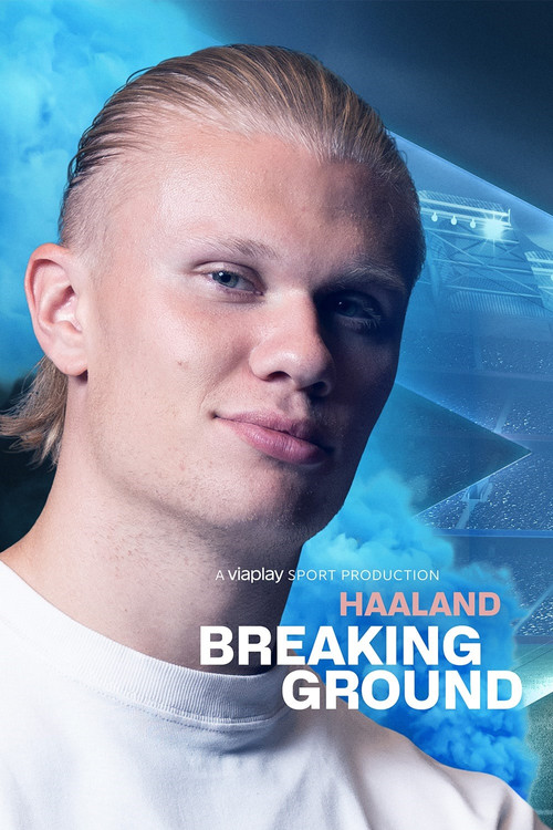 Movie poster for Haaland: Breaking Ground (2023)