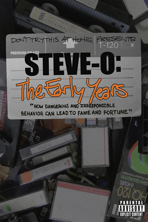 Movie poster for Steve-O: The Early Years (2004)