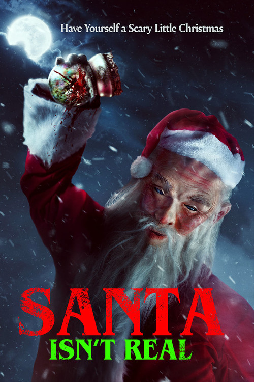 Movie poster for Santa Isn't Real (2023)