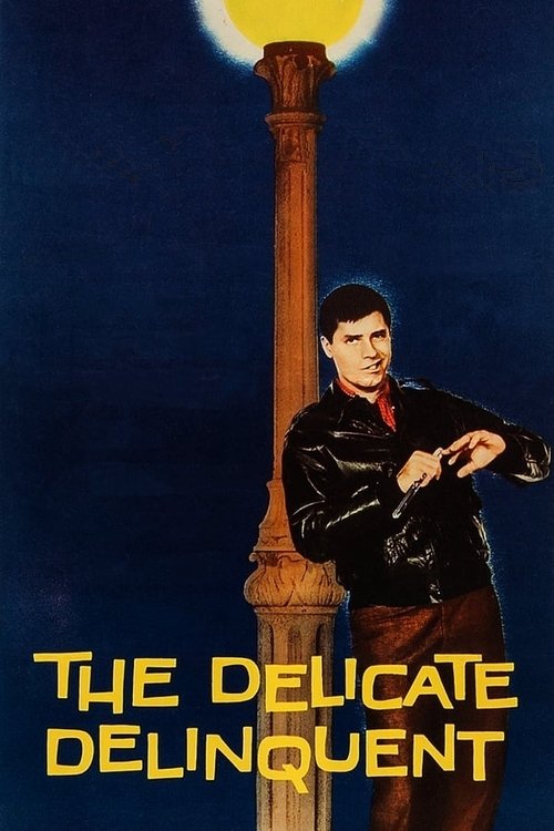 Movie poster for The Delicate Delinquent (1957)