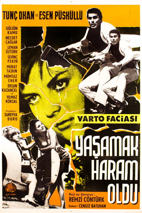 Movie poster for Yaşamak Haram Oldu (1966)