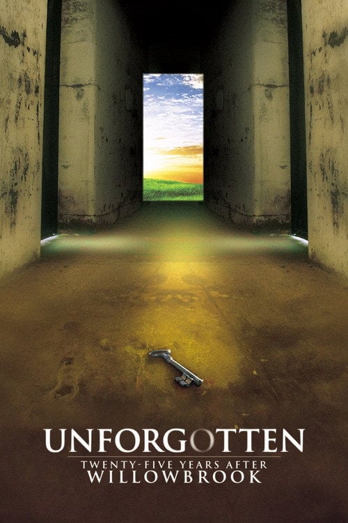 Movie poster for Unforgotten: Twenty-Five Years After Willowbrook (1997)