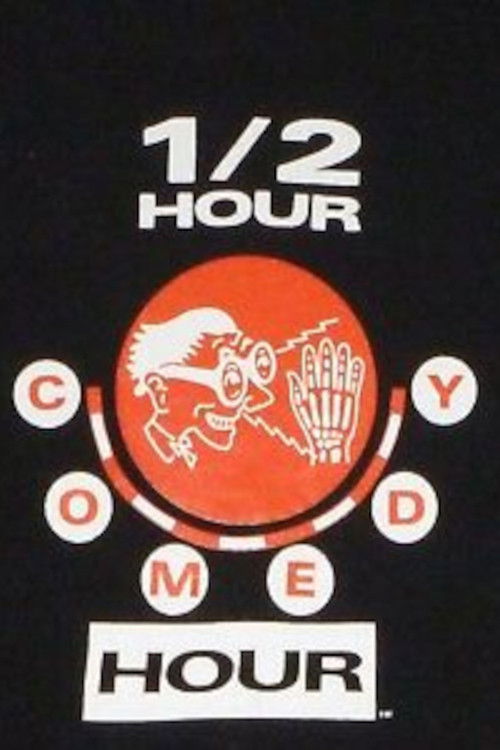 The 1/2 Hour Comedy Hour poster