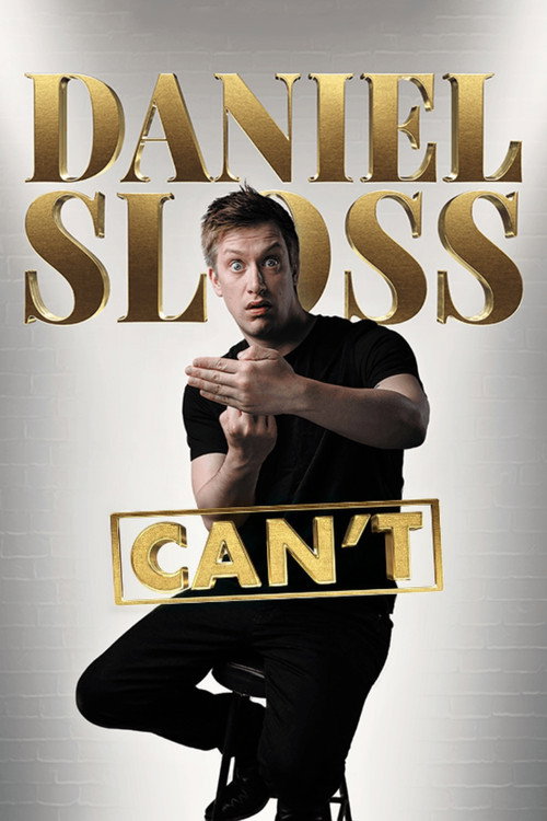 Movie poster for Daniel Sloss: Can't (2025)
