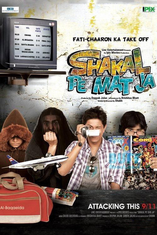 Movie poster for Shakal Pe Mat Ja (2011)