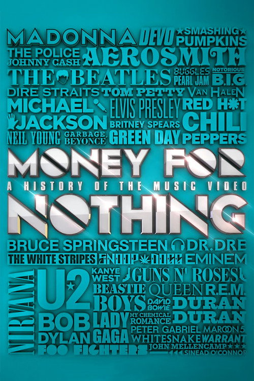 Movie poster for Money for Nothing: A History of the Music Video (2013)
